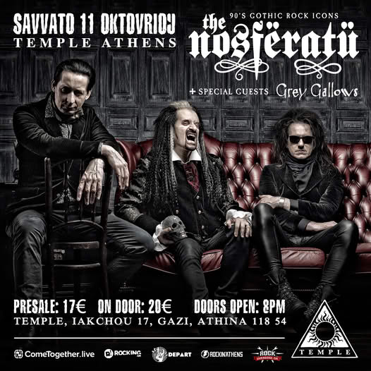 The Nosferatu (UK) + Grey Gallows Live in Athens + DJs George P / Malice F