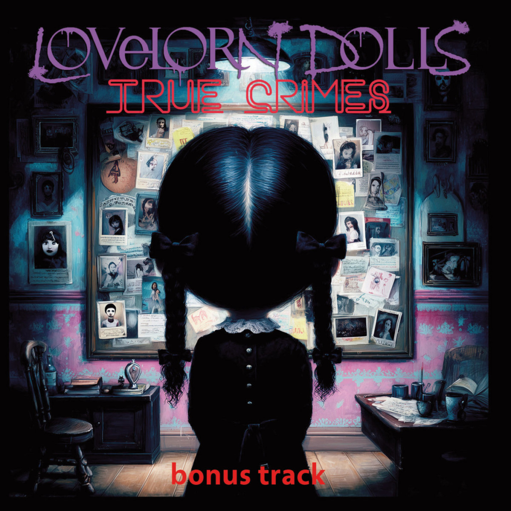 Lovelorn Dolls - True Crimes EPCD